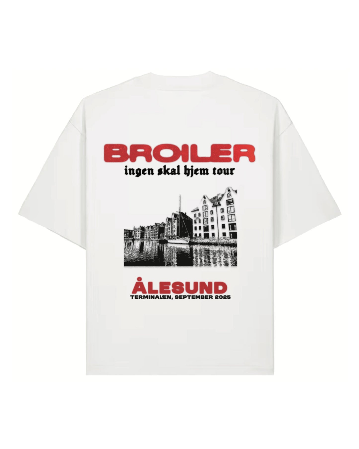 Broiler | Ingen Skal Hjem Tour | Ålesund | White | Tee